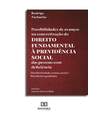 cover image of Possibilidades de avanços na concretização do direito fundamental à previdência social das pessoas com deficiência